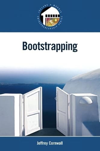Bootstrapping (Prentice Hall Entrepreneurship) The Happy Book Stack