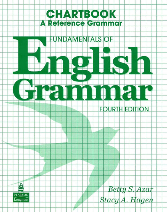 Fundamentals of English Grammar Chartbook The Happy Book Stack