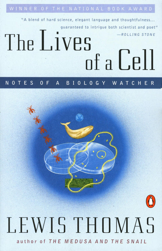 The Lives of a Cell: Notes of a Biology Watcher The Happy Book Stack