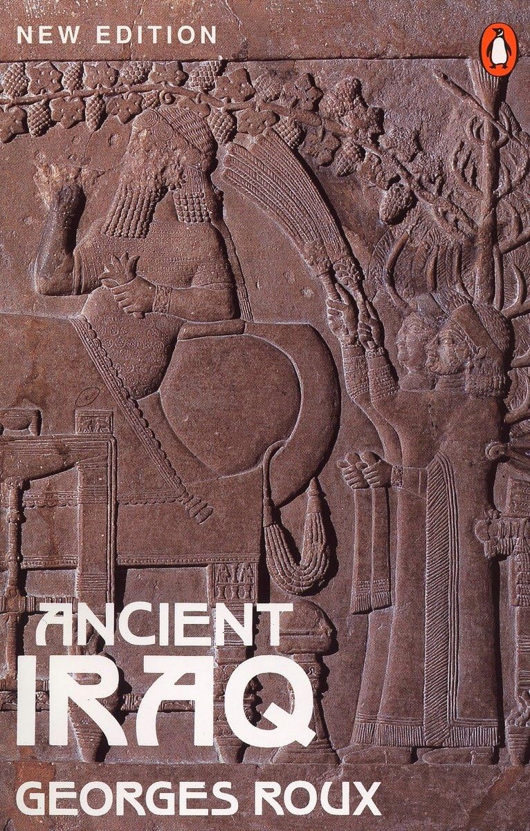 Ancient Iraq: Third Edition (Penguin History) The Happy Book Stack