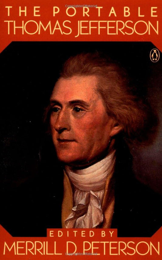 The Portable Thomas Jefferson (Portable Library) The Happy Book Stack