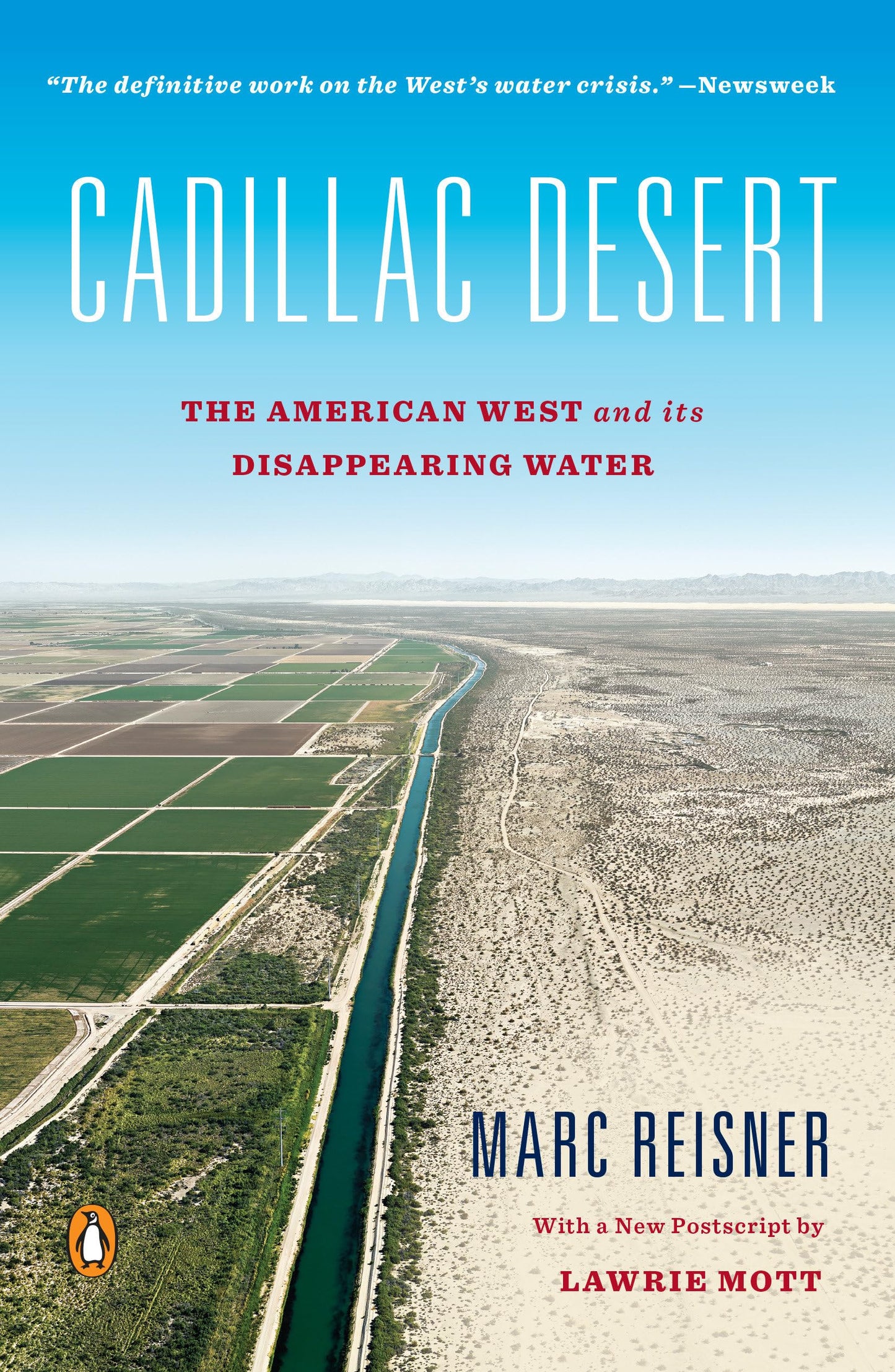 Cadillac Desert: The American West and Its Disappearing Water, Revised Edition The Happy Book Stack