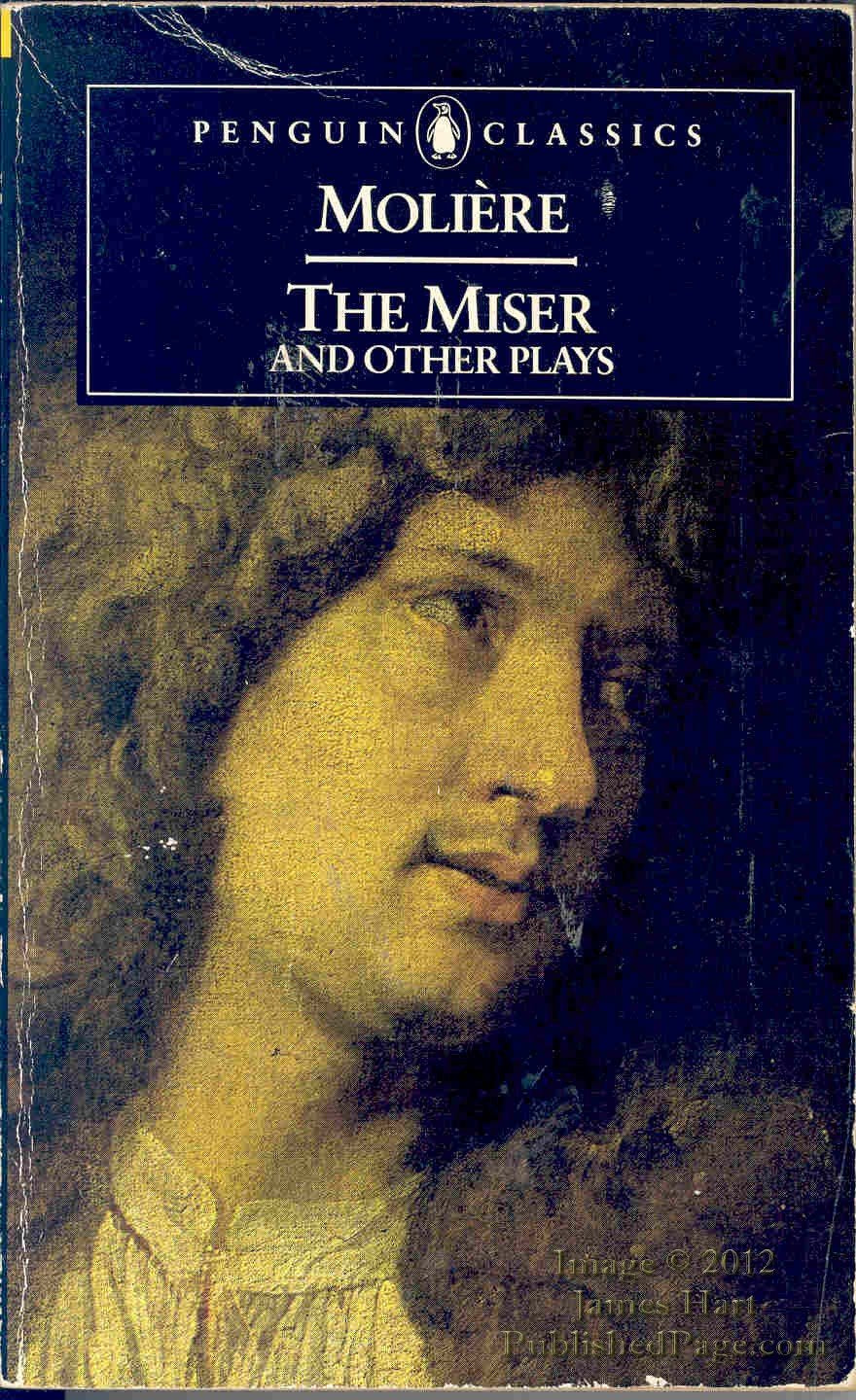 The Miser and Other Plays The Happy Book Stack