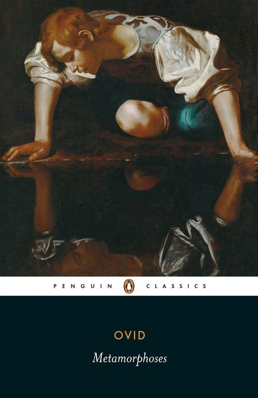 Metamorphoses (Penguin Classics ed.) The Happy Book Stack