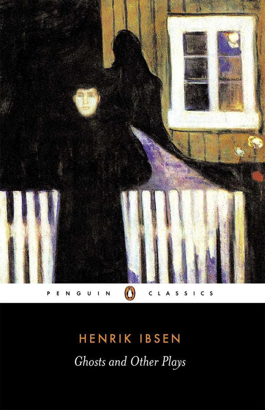 Ghosts and Other Plays The Happy Book Stack