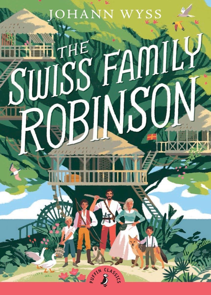 The Swiss Family Robinson (Abridged edition): Abridged Edition (Puffin Classics) The Happy Book Stack
