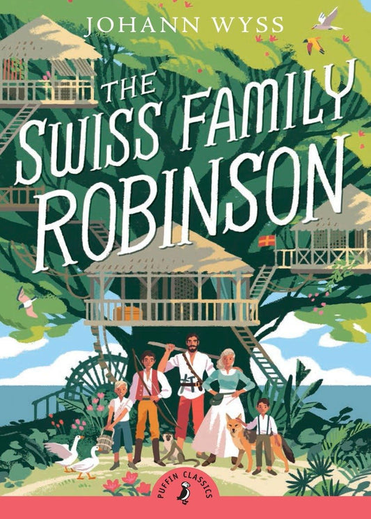 The Swiss Family Robinson (Abridged edition): Abridged Edition (Puffin Classics) The Happy Book Stack