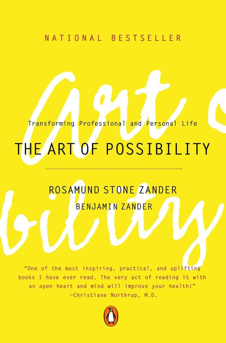 The Art of Possibility: Transforming Professional and Personal Life - 7128