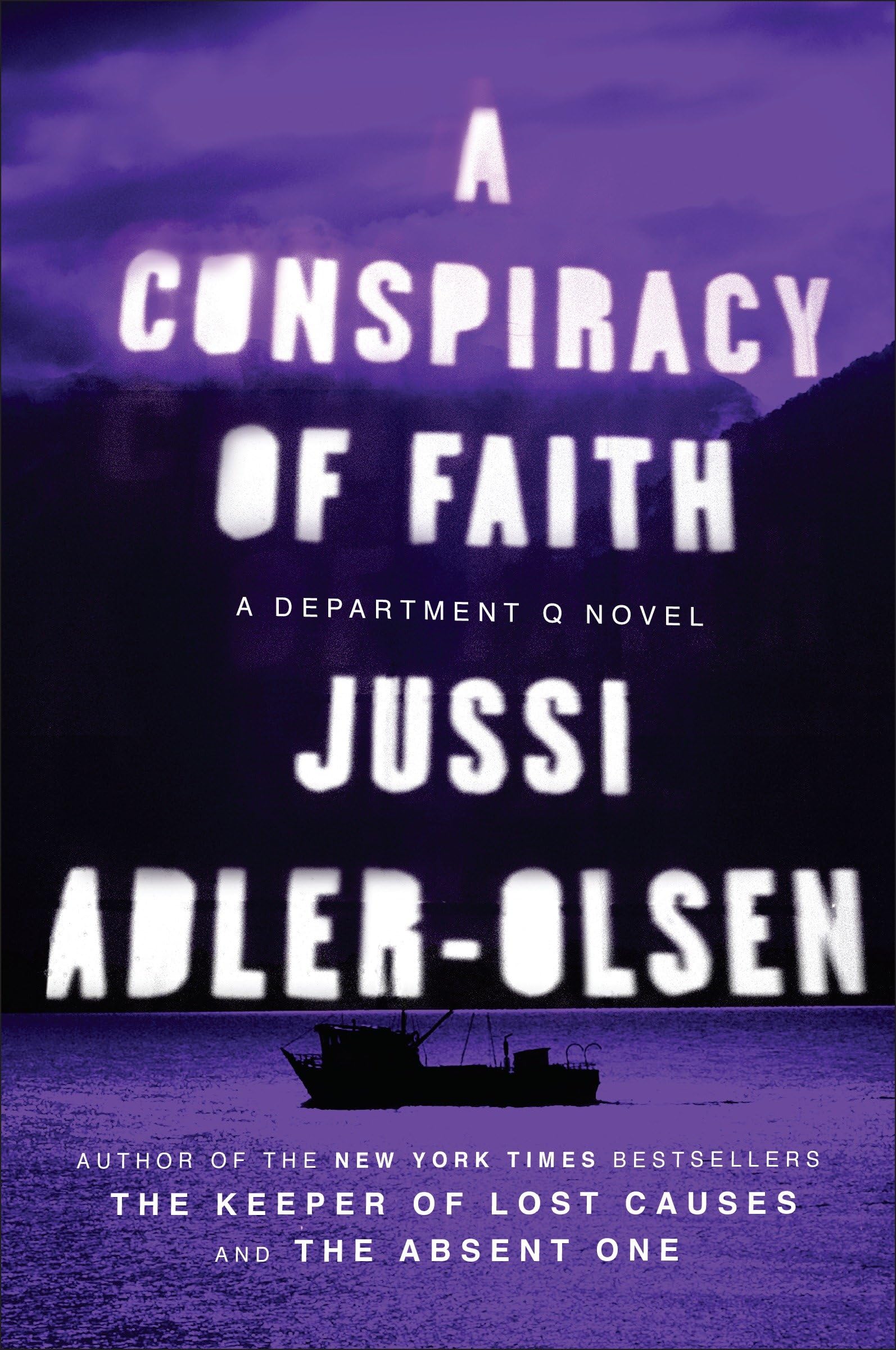 A Conspiracy of Faith: A Department Q Novel The Happy Book Stack