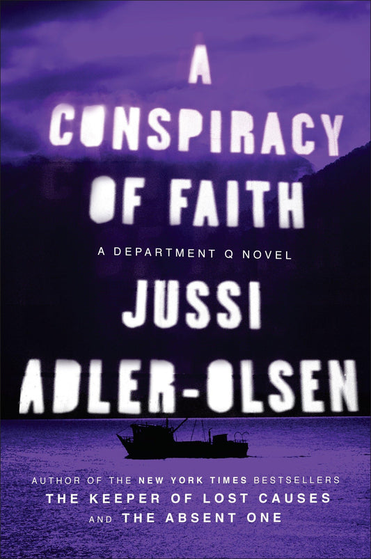 A Conspiracy of Faith: A Department Q Novel The Happy Book Stack