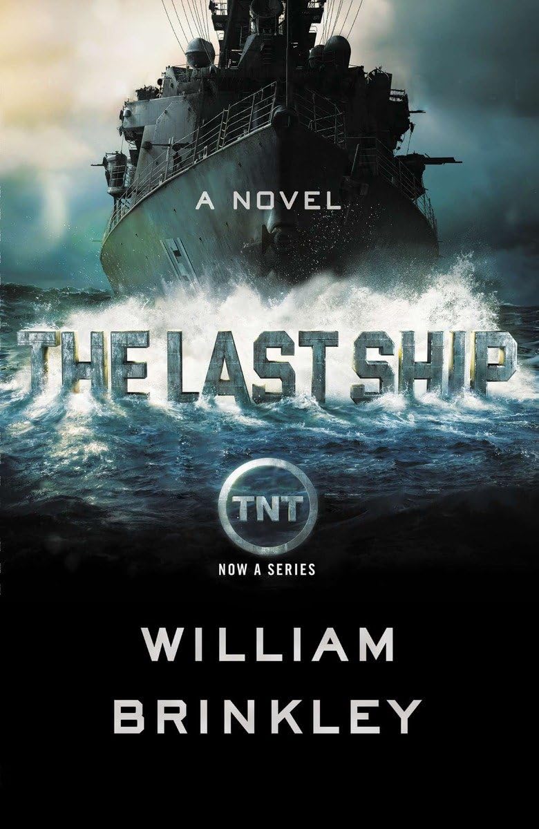 The Last Ship: A Novel The Happy Book Stack