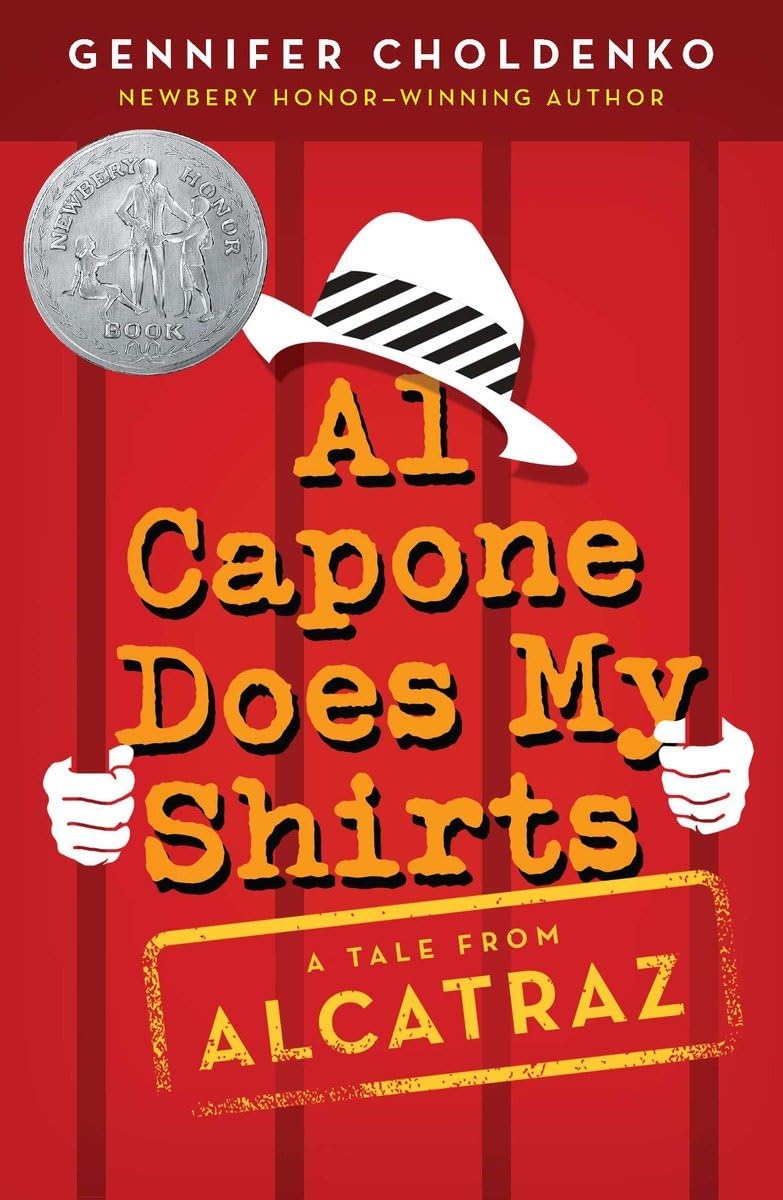 Al Capone Does My Shirts (Tales from Alcatraz) The Happy Book Stack