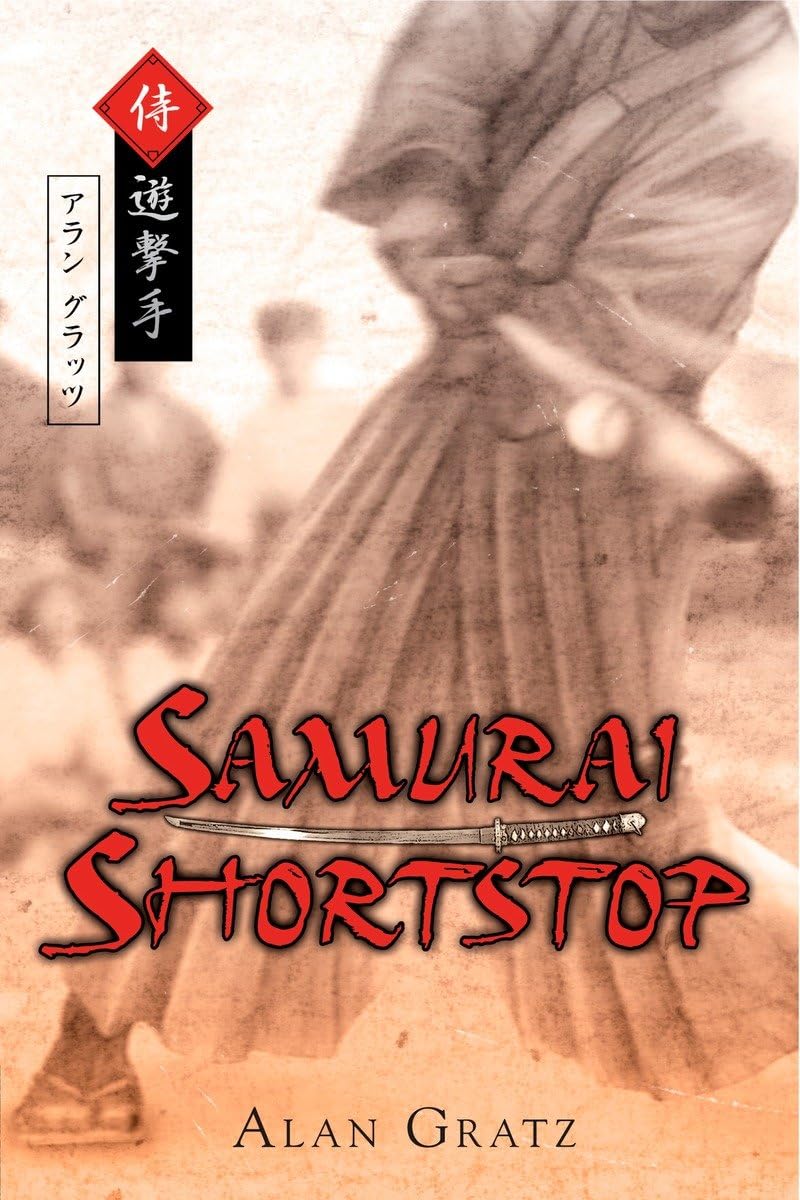 Samurai Shortstop The Happy Book Stack