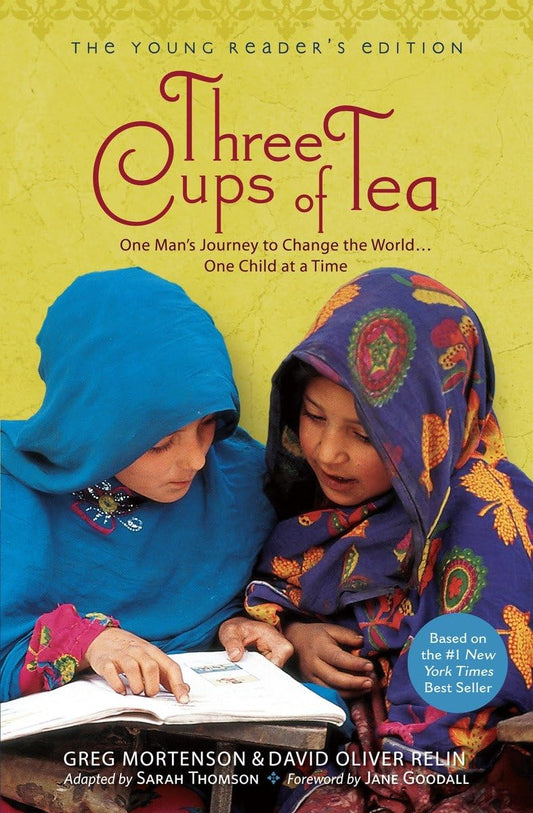 Three Cups of Tea: One Man's Journey to Change the World... One Child at a Time (Young Reader's Edition) The Happy Book Stack