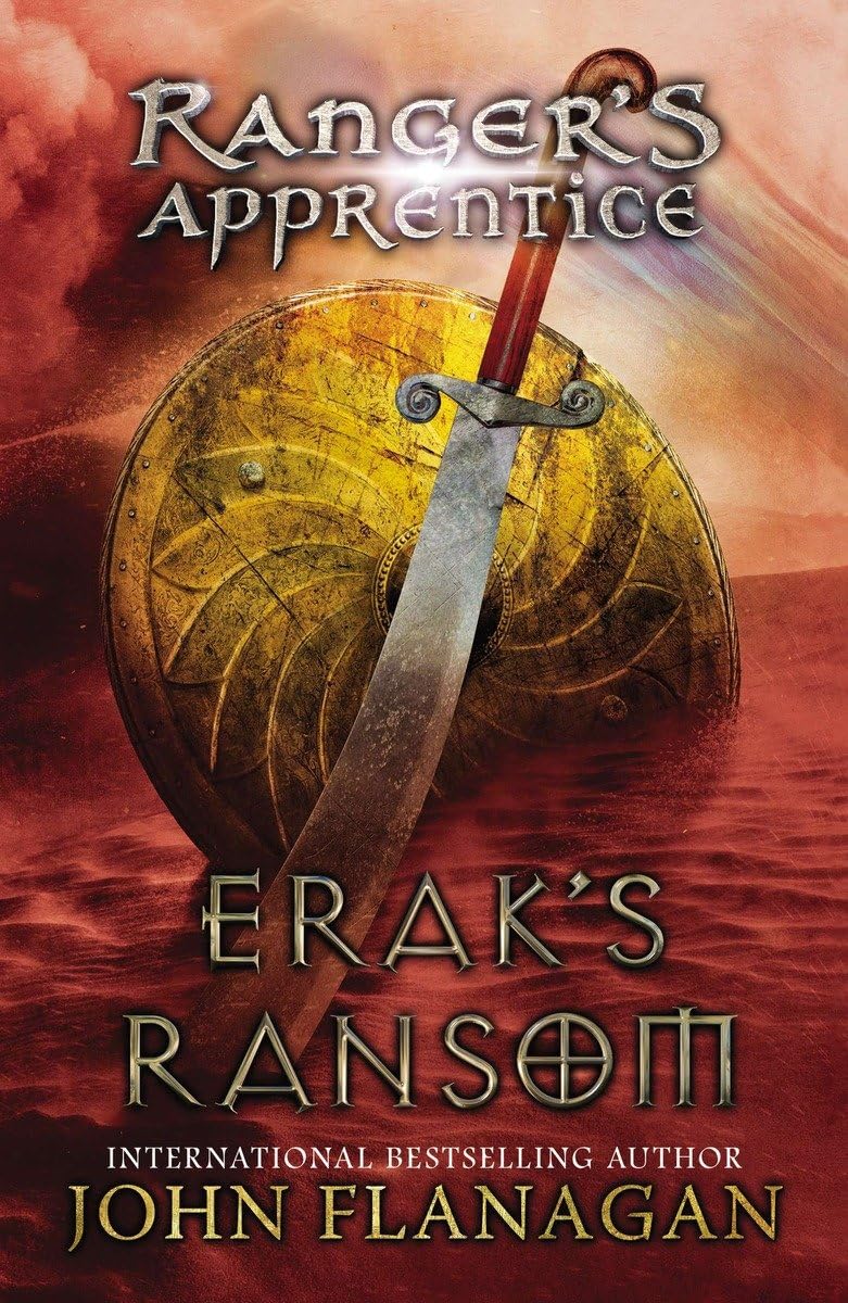 Erak's Ransom: Book Seven (Ranger's Apprentice) The Happy Book Stack