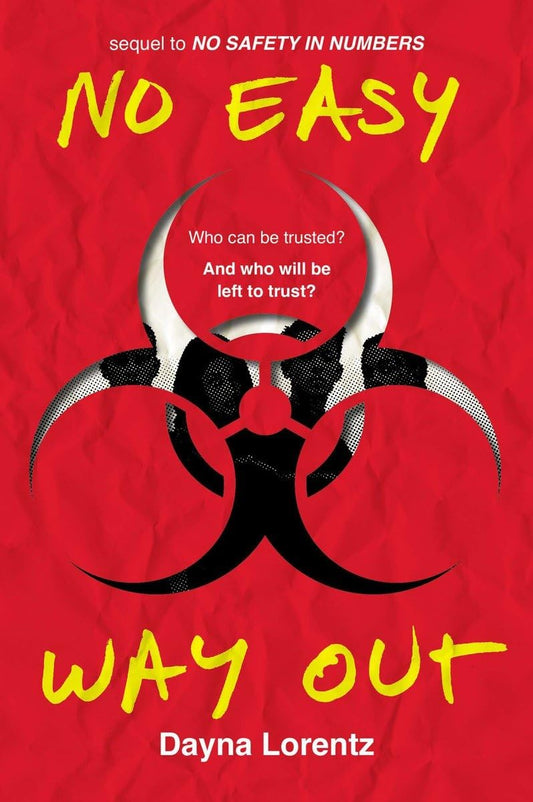 No Easy Way Out: No Safety In Numbers: Book 2 The Happy Book Stack