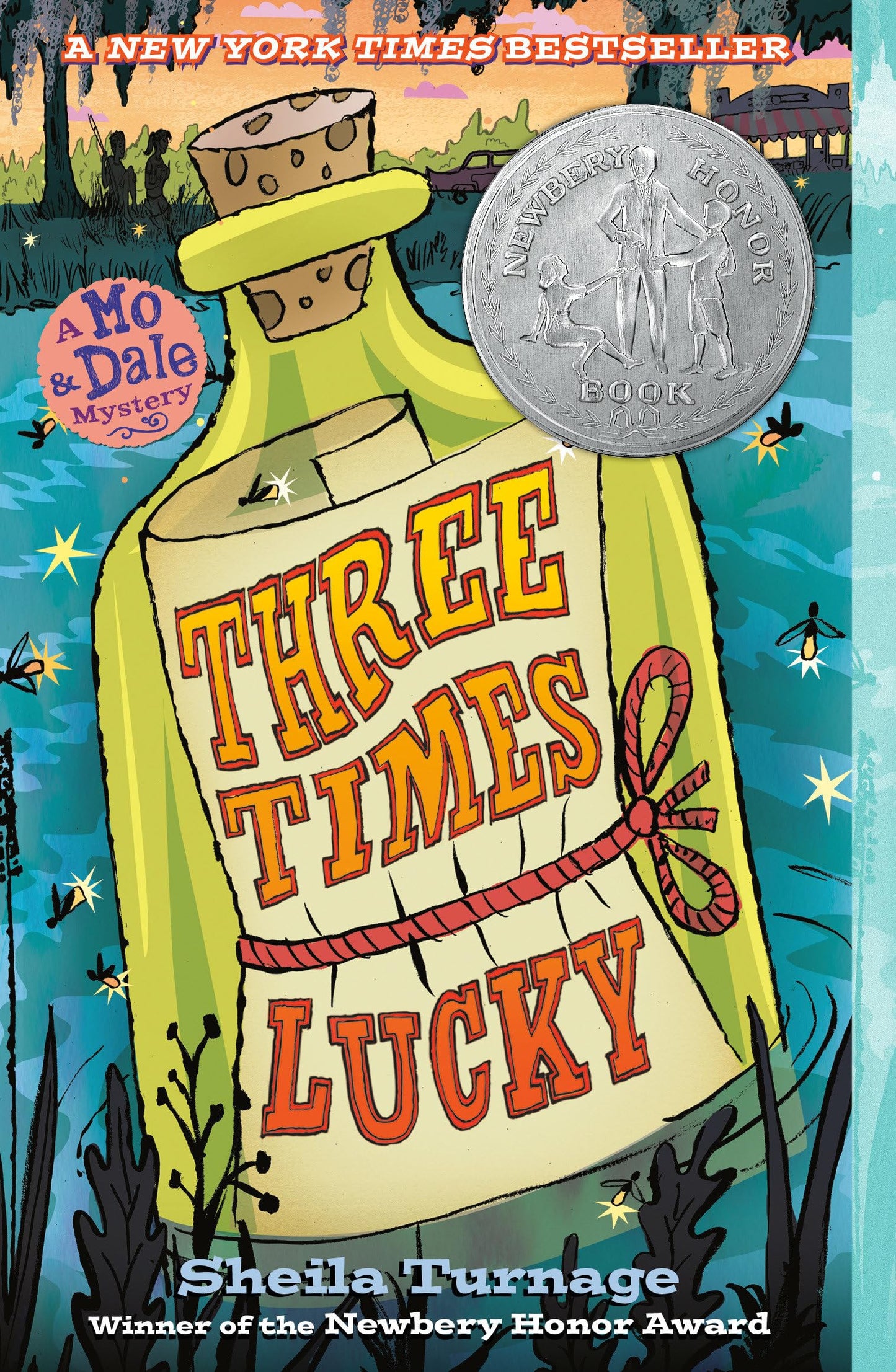 Three Times Lucky (Mo & Dale Mysteries) The Happy Book Stack