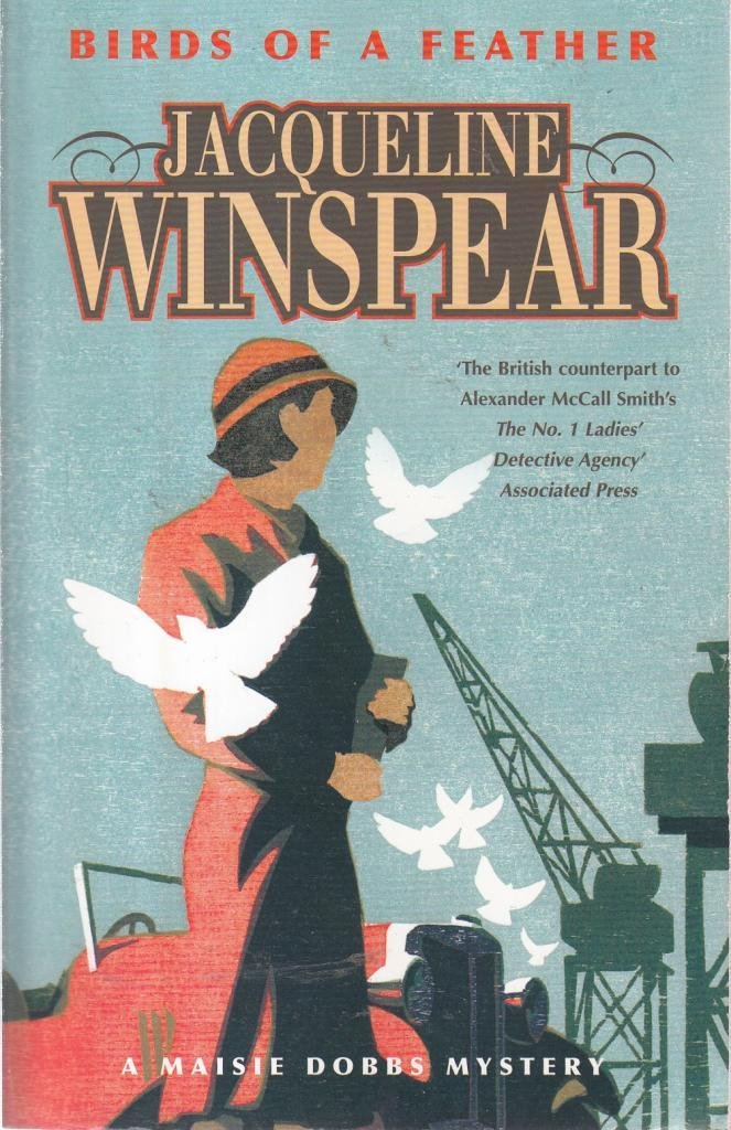 Birds of a Feather (Maisie Dobbs, Book 2) The Happy Book Stack