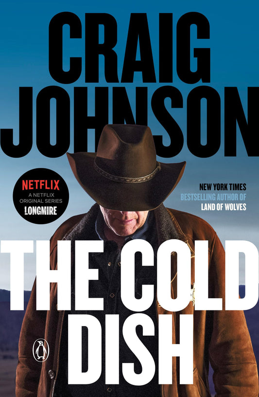 The Cold Dish: A Longmire Mystery - 3303