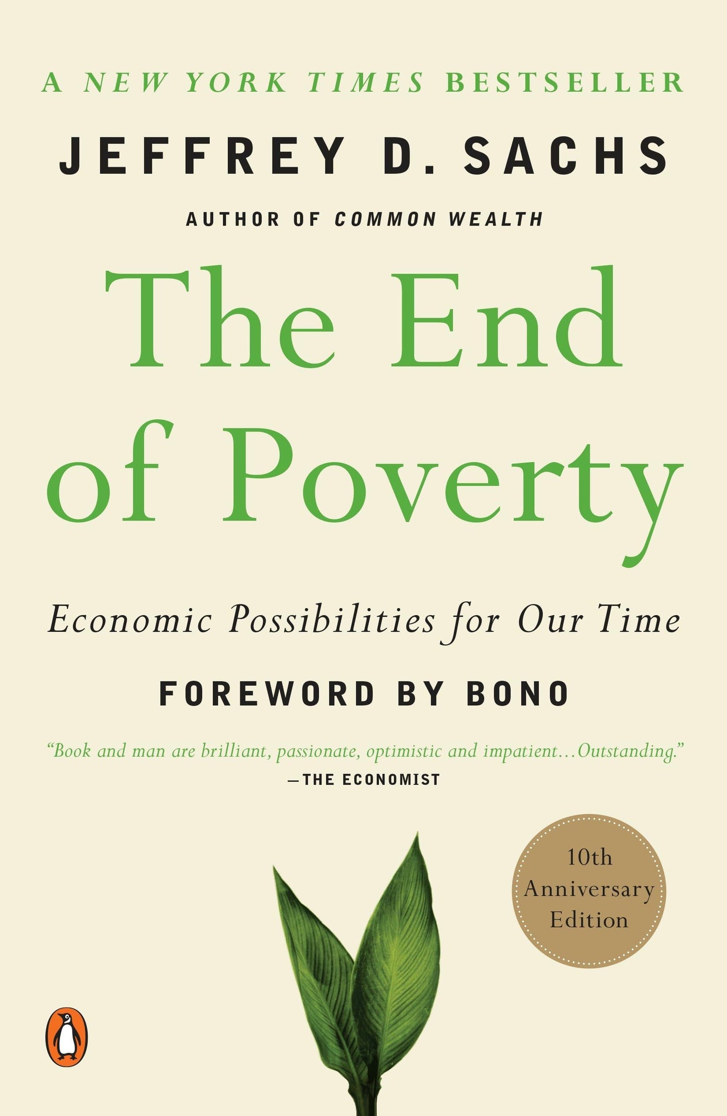 The End of Poverty: Economic Possibilities for Our Time - 6194