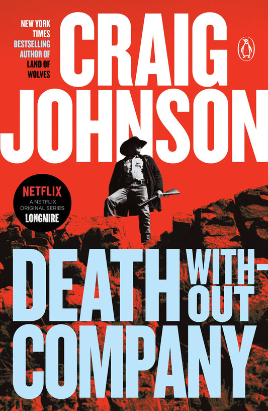 Death Without Company: A Longmire Mystery The Happy Book Stack