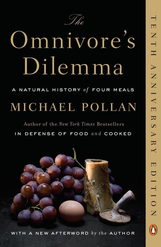 The Omnivore's Dilemma: A Natural History of Four Meals The Happy Book Stack