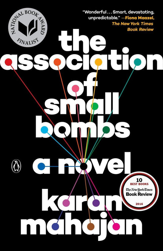 The Association of Small Bombs: A Novel The Happy Book Stack
