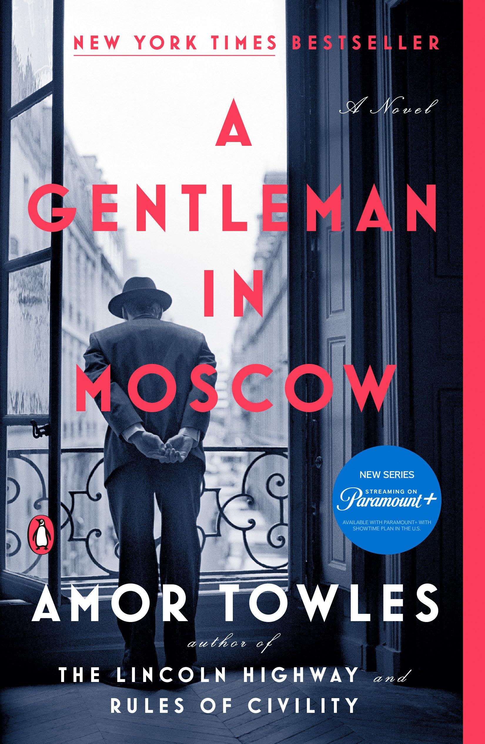 A Gentleman in Moscow: A Novel The Happy Book Stack