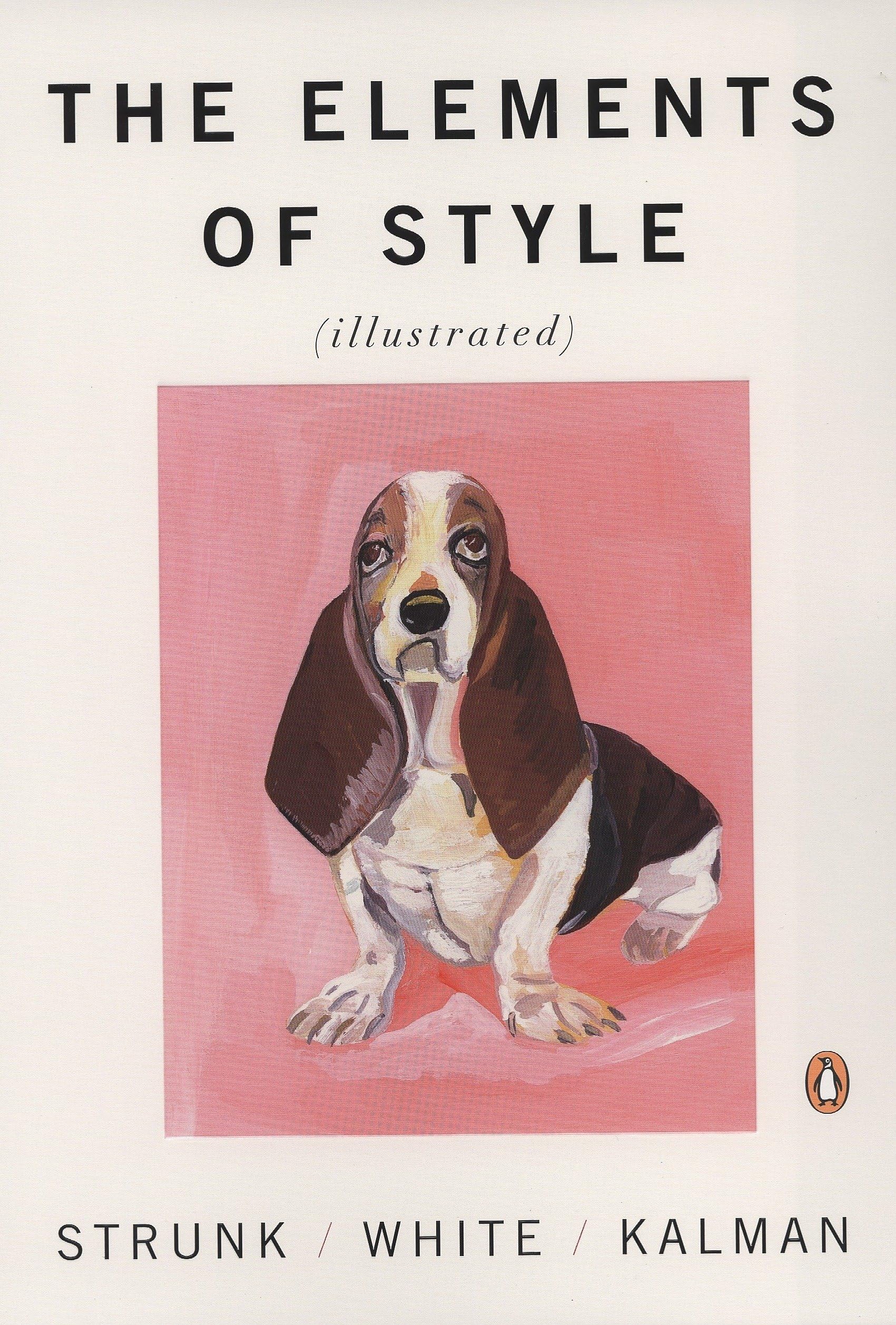 The Elements of Style [Illustrated] The Happy Book Stack