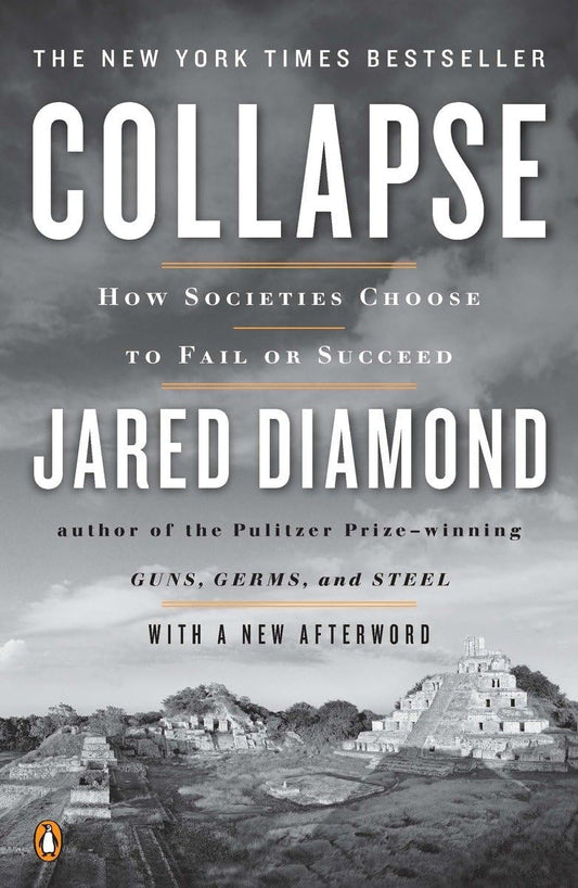 Collapse: How Societies Choose to Fail or Succeed: Revised Edition The Happy Book Stack