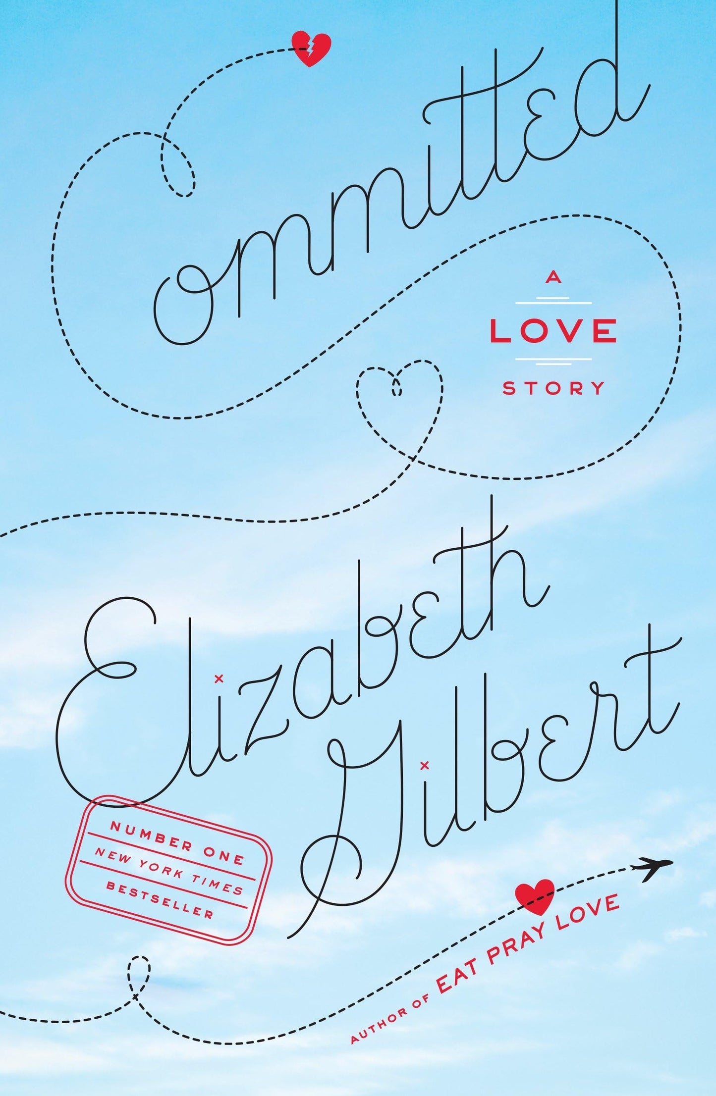 Committed: A Love Story The Happy Book Stack