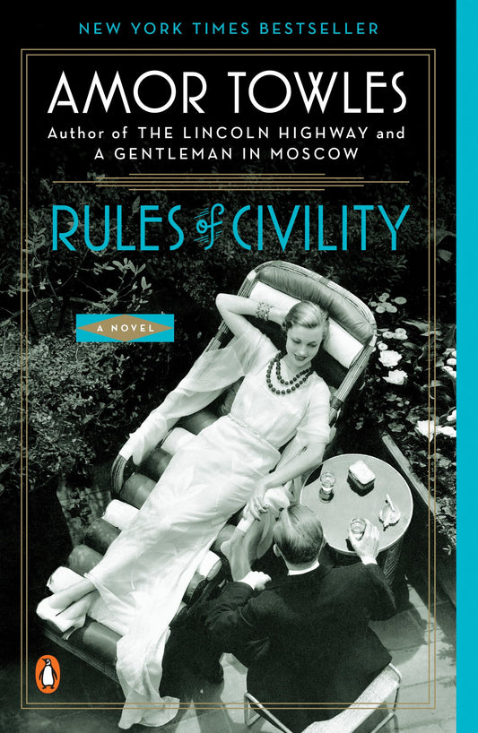 Rules of Civility: A Novel The Happy Book Stack