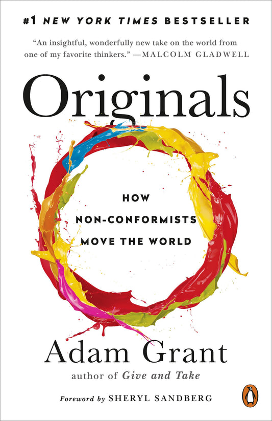 Originals: How Non-Conformists Move the World The Happy Book Stack