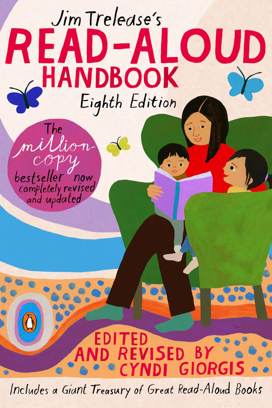 Jim Trelease's Read-Aloud Handbook: Eighth Edition The Happy Book Stack