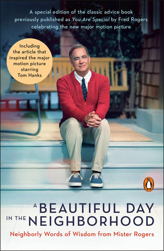 A Beautiful Day in the Neighborhood (Movie Tie-In): Neighborly Words of Wisdom from Mister Rogers The Happy Book Stack