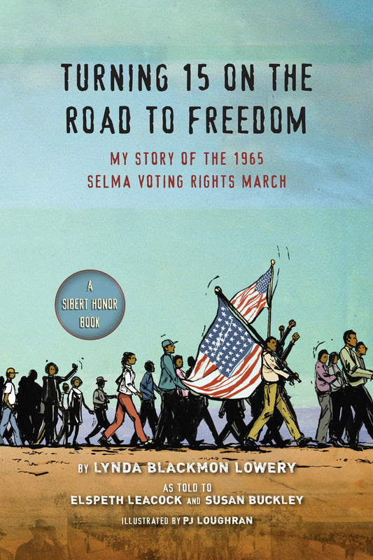 Turning 15 on the Road to Freedom: My Story of the 1965 Selma Voting Rights March - 1244
