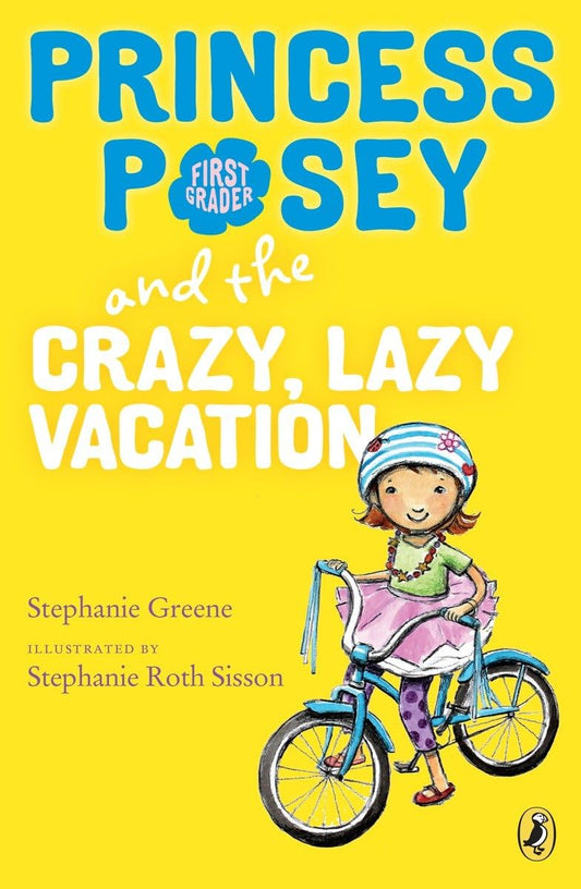 Princess Posey and the Crazy, Lazy Vacation (Princess Posey, First Grader) - 9409
