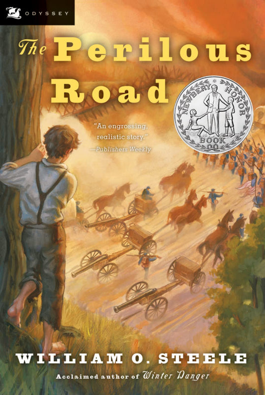 The Perilous Road: A Newbery Honor Award Winner – A Civil War Story for Kids (Ages 8-12) About a Brother Fighting for the Enemy The Happy Book Stack