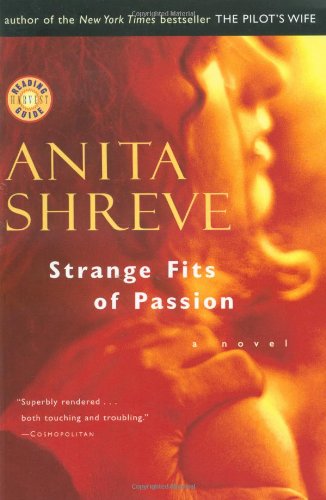 Strange Fits of Passion: A Novel The Happy Book Stack