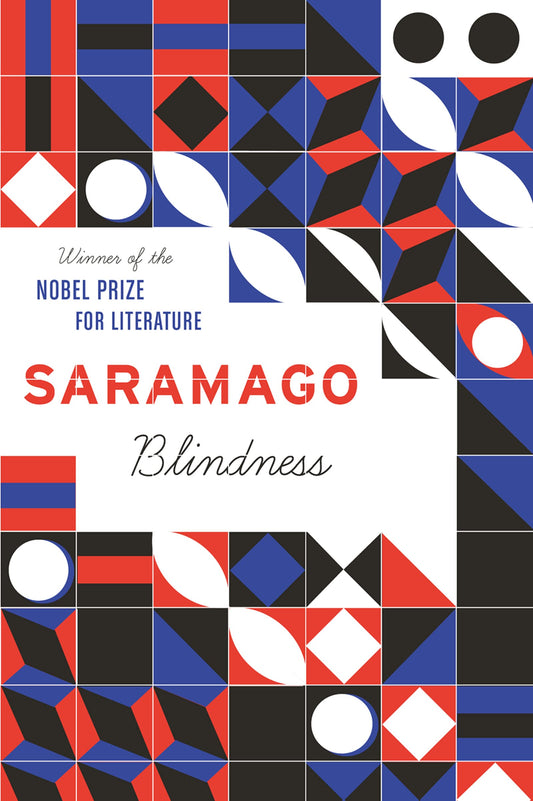 Blindness: A Haunting Literary Horror of Humanity's Survival and Social Breakdown – Nobel Prize Winner The Happy Book Stack