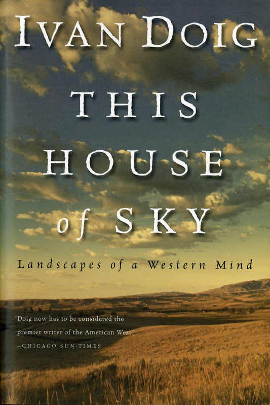 This House Of Sky: Landscapes of a Western Mind - 8717