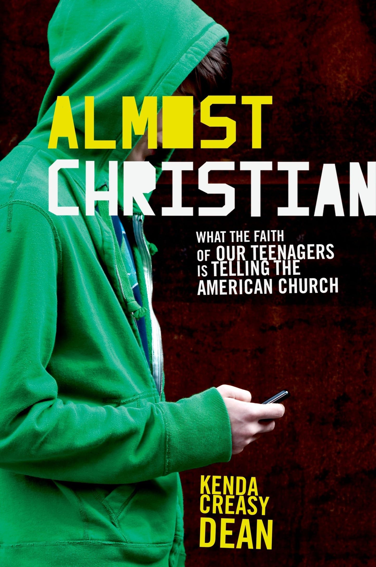 Almost Christian: What the Faith of Our Teenagers is Telling the American Church The Happy Book Stack