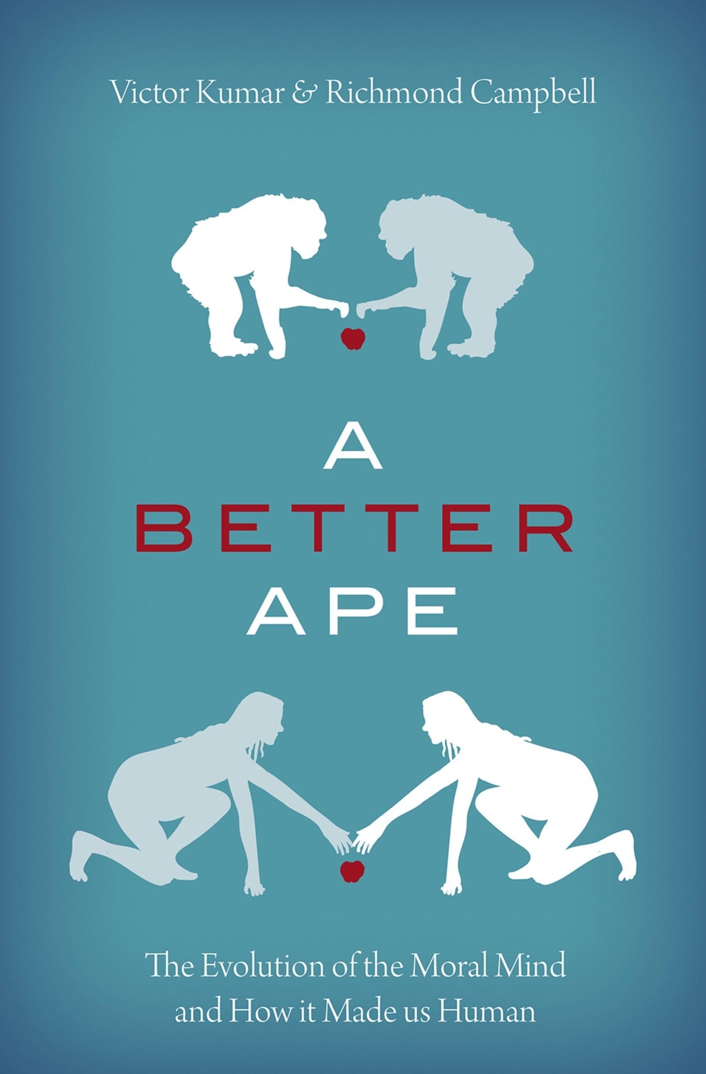 A Better Ape: The Evolution of the Moral Mind and How it Made us Human The Happy Book Stack