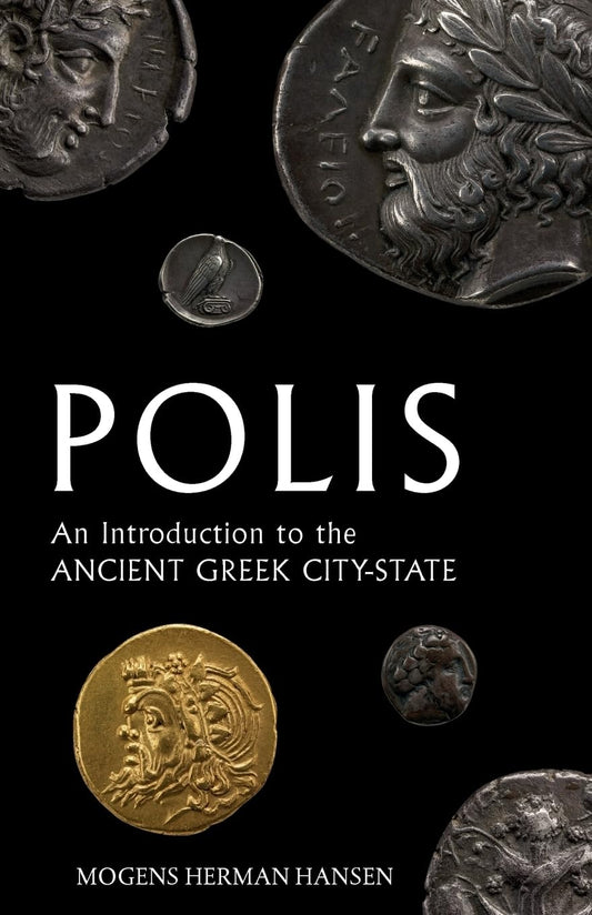 Polis: An Introduction to the Ancient Greek City-State - 2245