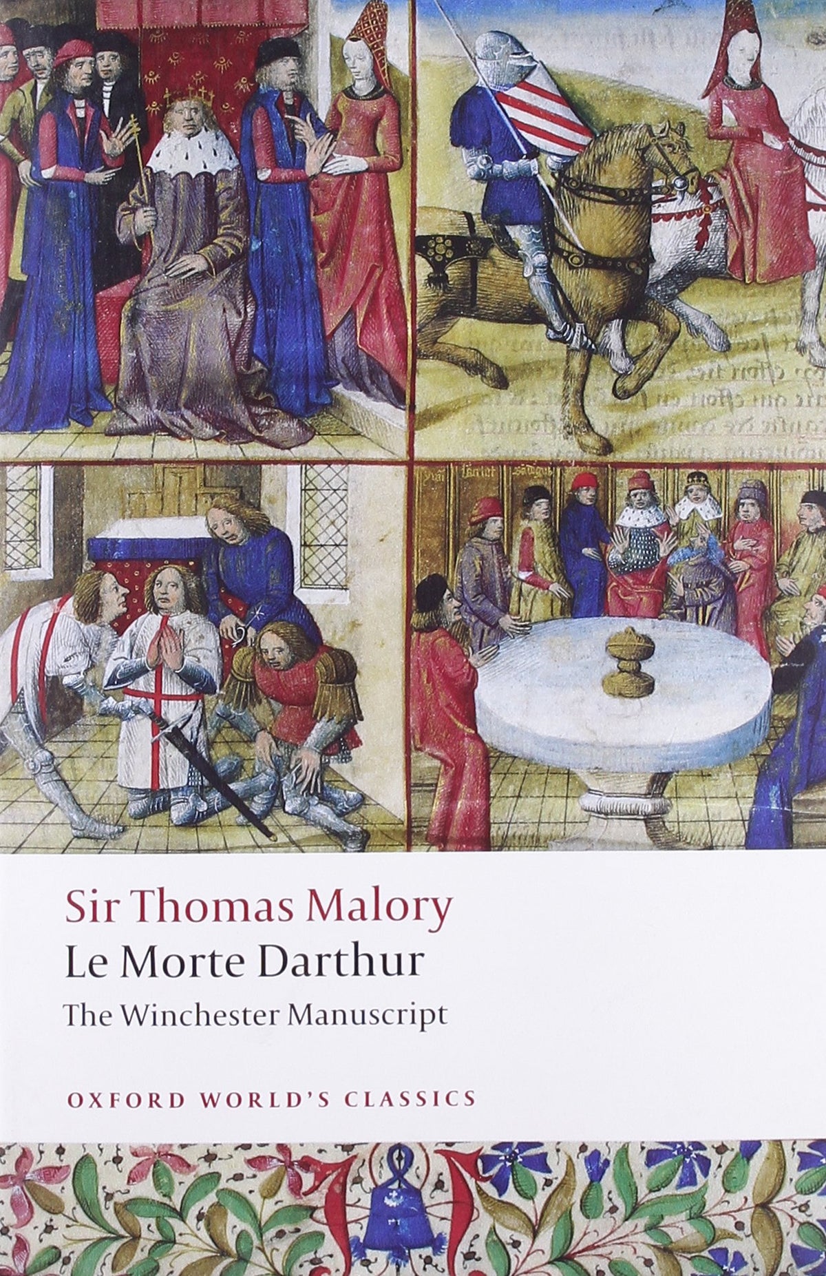 Le Morte Darthur: The Winchester Manuscript (Oxford World's Classics) The Happy Book Stack