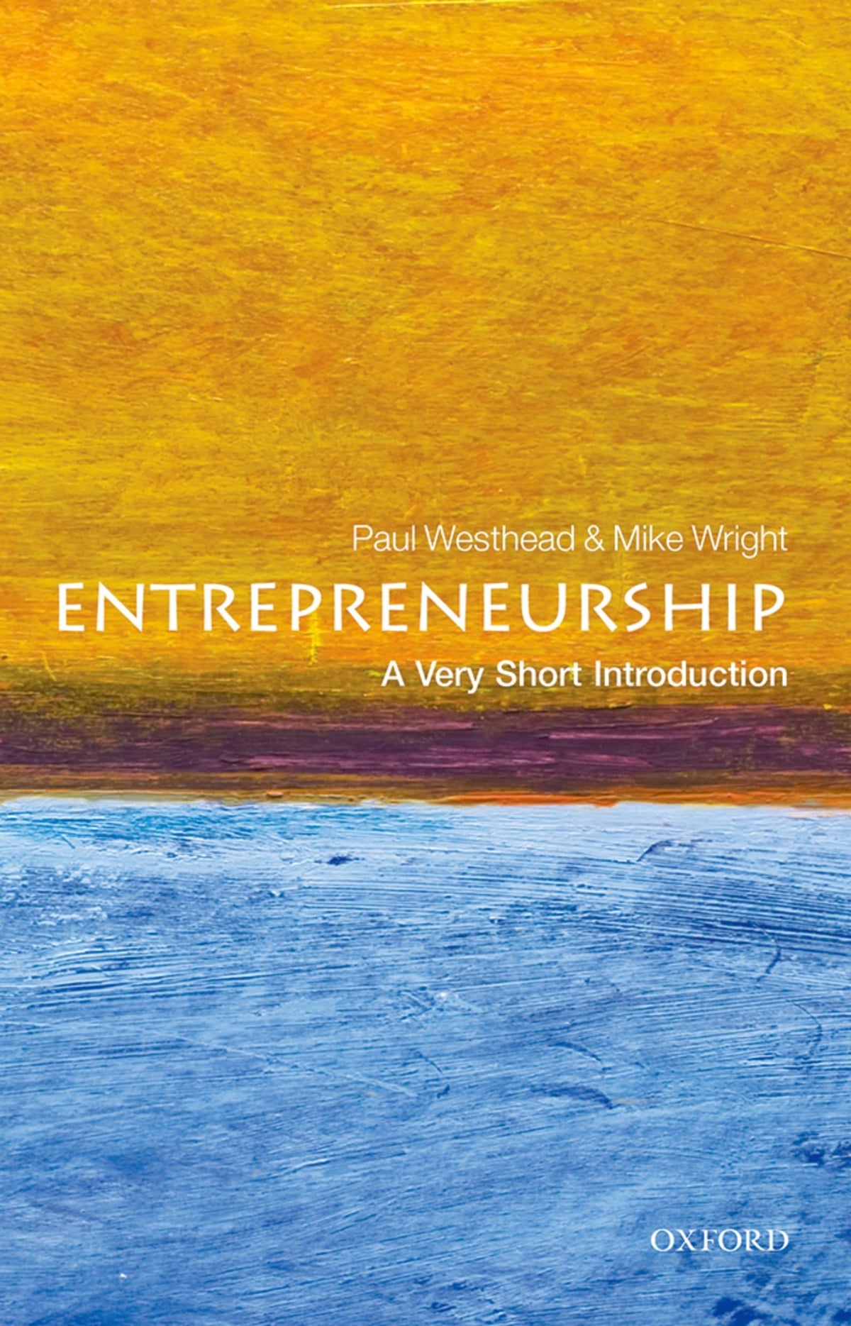 Entrepreneurship: A Very Short Introduction The Happy Book Stack