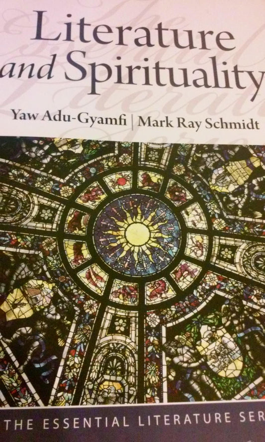 Literature and Spirituality (The Essential Literature Series) The Happy Book Stack