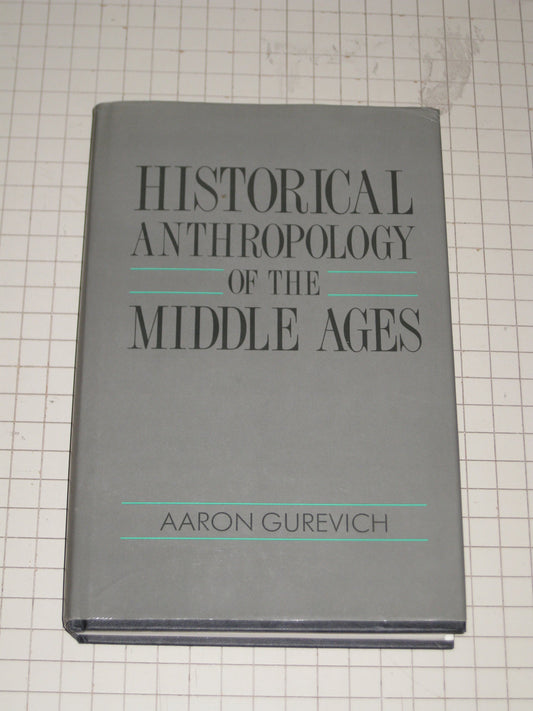 Historical Anthropology of the Middle Ages - 5843