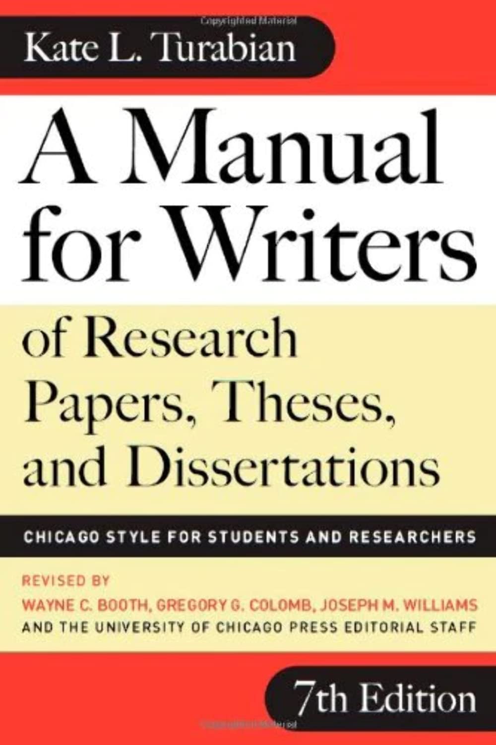 A Manual for Writers of Research Papers, Theses, and Dissertations, Seventh Edition: Chicago Style for Students and Researchers (Chicago Guides to Writing, Editing, and Publishing) The Happy Book Stack
