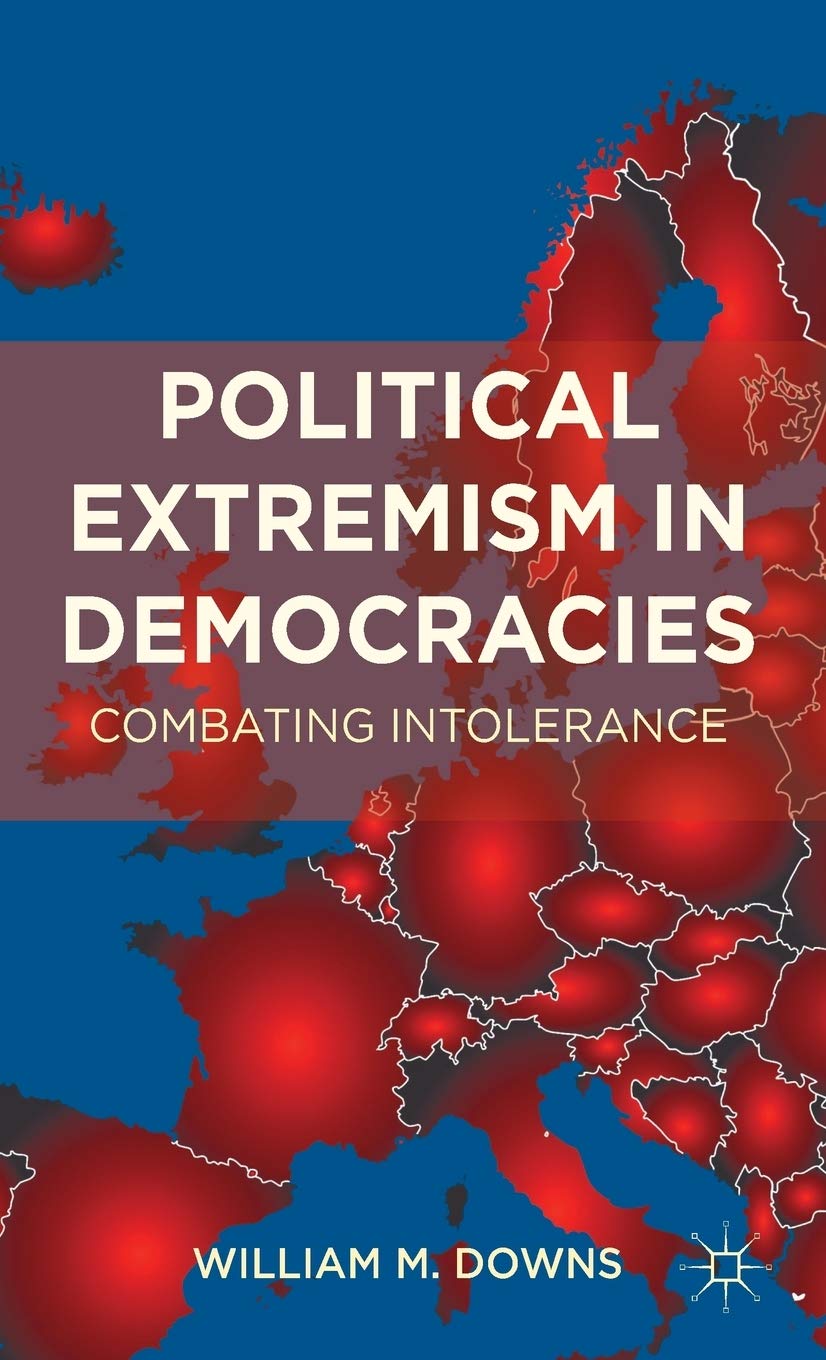 Political Extremism in Democracies: Combating Intolerance - 1725